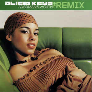 Alicia Keys: A Woman's Worth The Remix Promo w/ Artwork