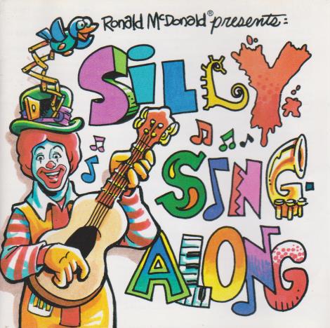 Ronald McDonald Presents Silly Sing Along