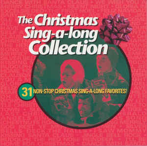 The Christmas Sing-A-Long Collection