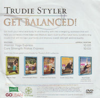 Trudie Styler: Get Balanced!