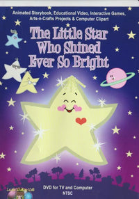 The Little Star Who Shined Ever So Bright