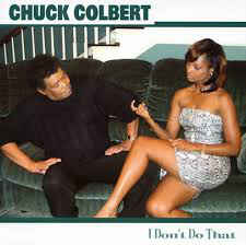 Chuck Colbert: I Don't Do That