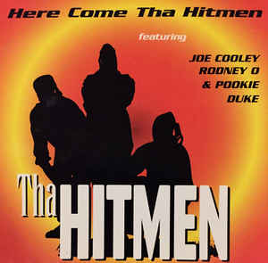 Tha Hitmen: Here Come Tha Hitmen