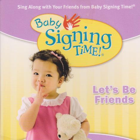 Baby Signing Time! Let's Be Friends