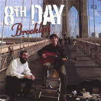 8th Day: Brooklyn Vol. 2