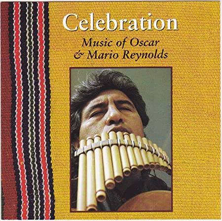 Celebration: The Music Of Oscar & Mario Reynolds