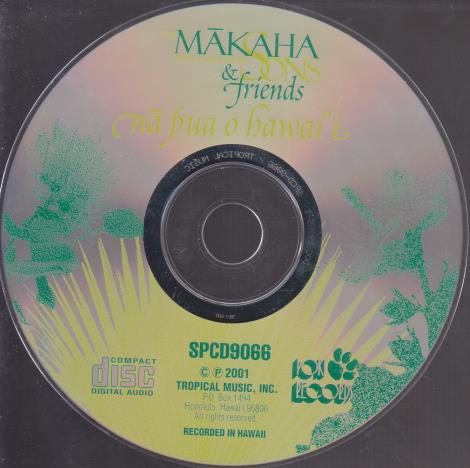 The Makaha Sons & Friends: Na Pua O Hawai'i w/ No Artwork