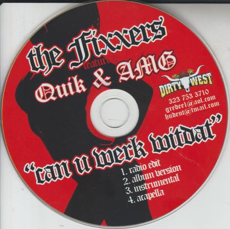 The Fixxers: Can U Werk Wit Dat