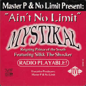 Mystikal: Ain't No Limit Promo w/ Artwork