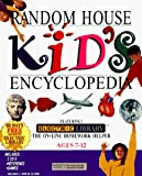 Random House Kid's Encyclopedia