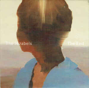 The Jezabels: The End Promo w/ Artwork