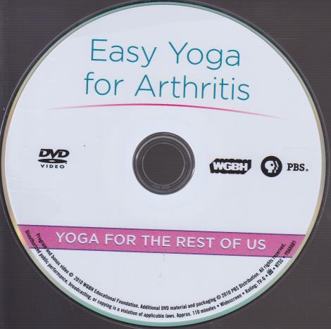 Easy Yoga For Arthritis: Yoga For The Rest Of Us w/ No Artwork