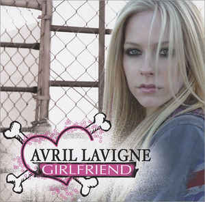 Avril Lavigne: Girlfriend Promo w/ Artwork