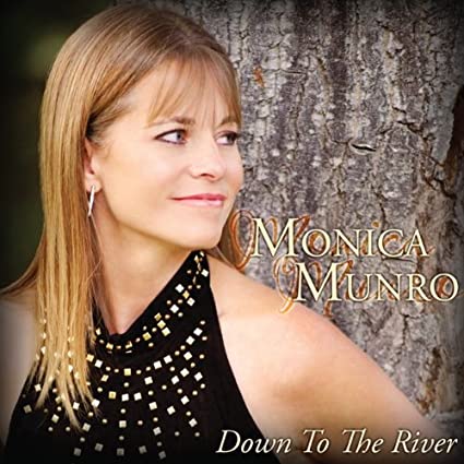 Monica Munro: Down To The River w/ Artwork