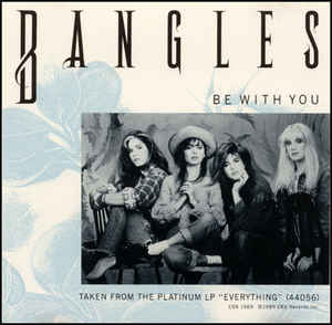 Bangles: Be With You Promo w/ Artwork