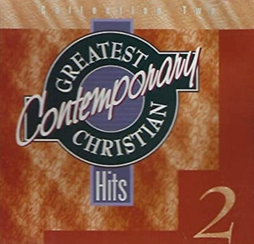 Greatest Contemporary Christian Hits Vol. 2 w/ Artwork