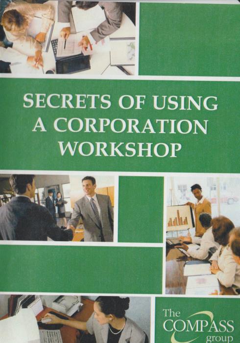 Secrets Of Using A Corporation Workshop 2-Disc Set