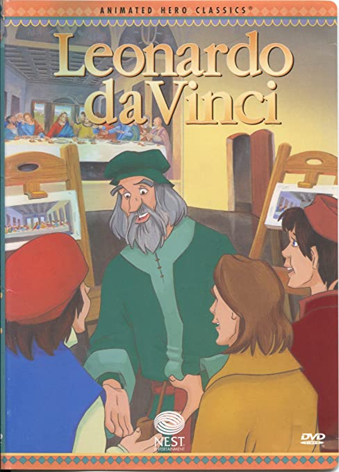 Leonardo DaVinci: Animated Hero Classics