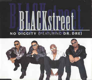 Blackstreet: No Diggity w/ Artwork