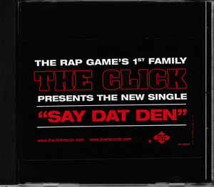 The Click: Say Dat Den Promo w/ Artwork