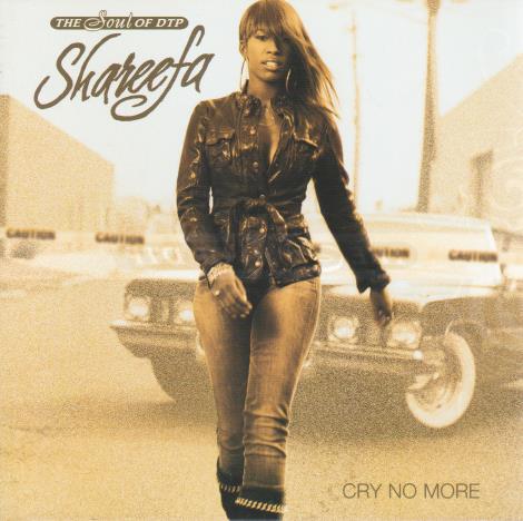 Shareefa: Cry No More Promo w/ Artwork