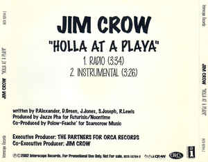 Jim Crow: Holla At A Playa INTR-10704 Promo