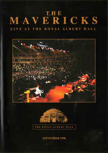 The Mavericks: Live At The Royal Albert Hall