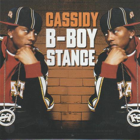 Cassidy: B-Boy Stance Promo w/ Artwork