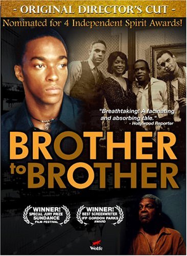 Brother to Brother Original Director's Cut