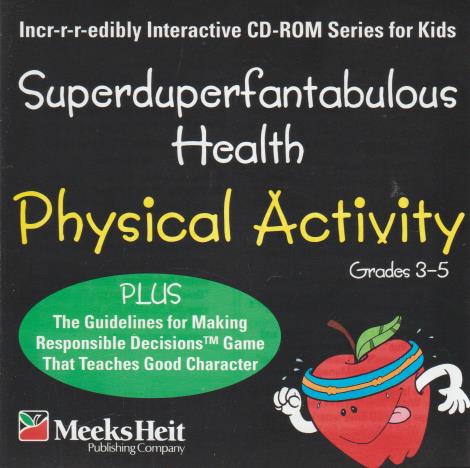 Superduperfantabulous Health: Physical Activity