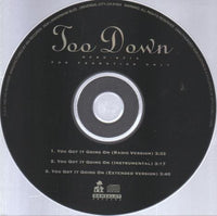 Too Down: You Got It Going On Promo