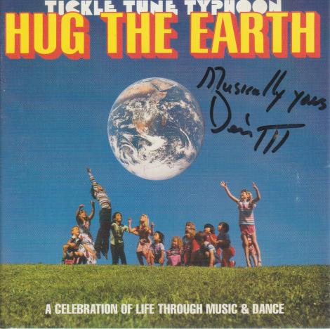 Tickle Tune Typhoon: Hug The Earth Autographed w/ Artwork