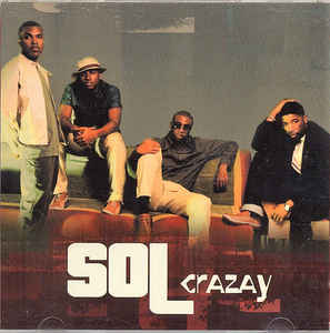 Sol: Crazay Promo w/ Artwork