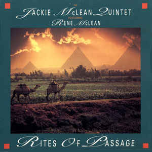 The Jackie McLean Quintet: Rites Of Passage w/ Artwork