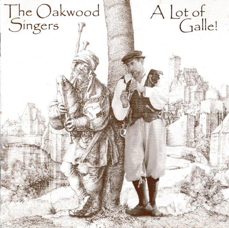 The Oakwood Singers: A Lot Of Galle! w/ Artwork