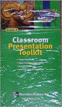 California Treasures: Classroom Presentation Toolkit: Grade 4