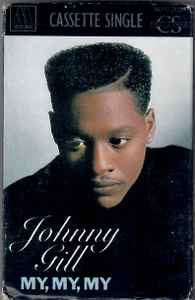 Johnny Gill: My, My, My w/ Artwork