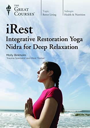 The Great Courses: iRest: Integrative Restoration Yoga Nidra For Deep Relaxation 4-Disc Set w/ Guidebook