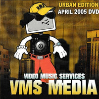 VMS Music Services: VMS Media: Urban Edition April  2005 Promo