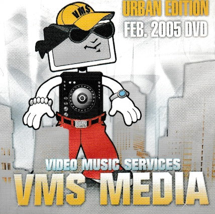 VMS Music Services: VMS Media: Urban Edition Feb 2005 Promo