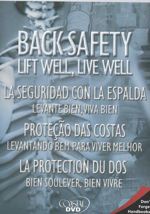 Back Safety: Lift Well, Live Well