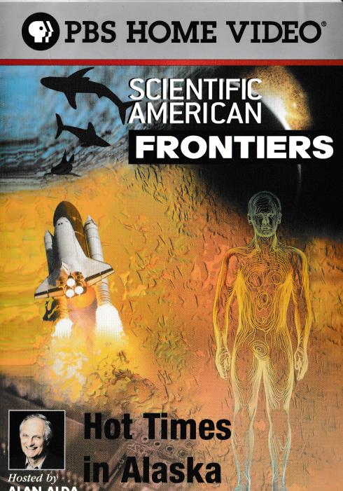 Scientific American Frontiers: Hot Times In Alaska