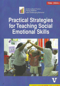 Practical Strategies For Teaching Social Emotional Skills