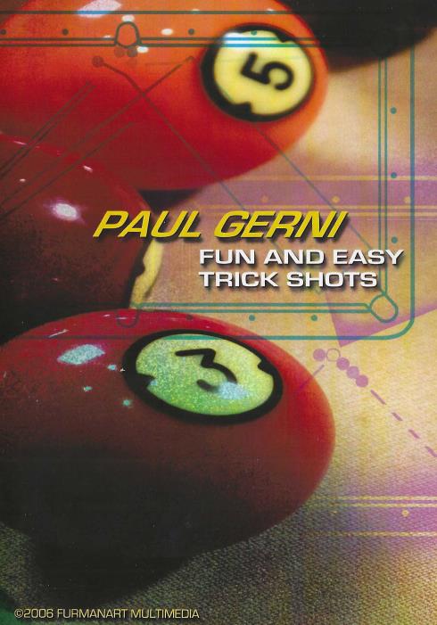 Paul Gerni: Fun And Easy Trick Shots