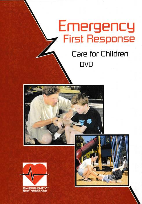 Emergency First Response: Care For Children