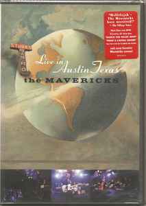 The Mavericks: Live In Austin Texas