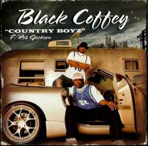 Black Coffey: Country Boyz Promo w/ Artwork