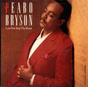 Peabo Bryson: Can You Stop The Rain Promo w/ Artwork