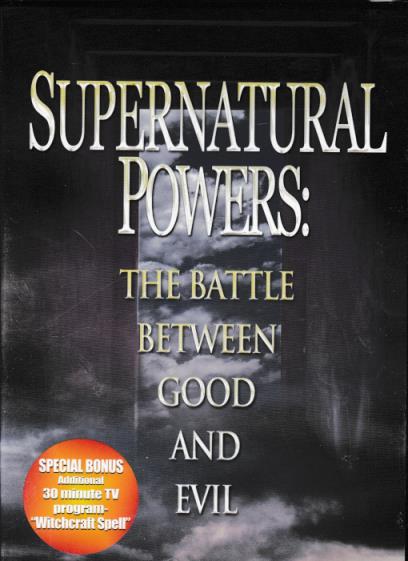 Supernatural Powers: The Battle Between Good And Evil w/ Artwork