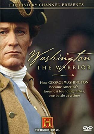 Washington The Warrior